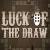 Luck Of The Draw img